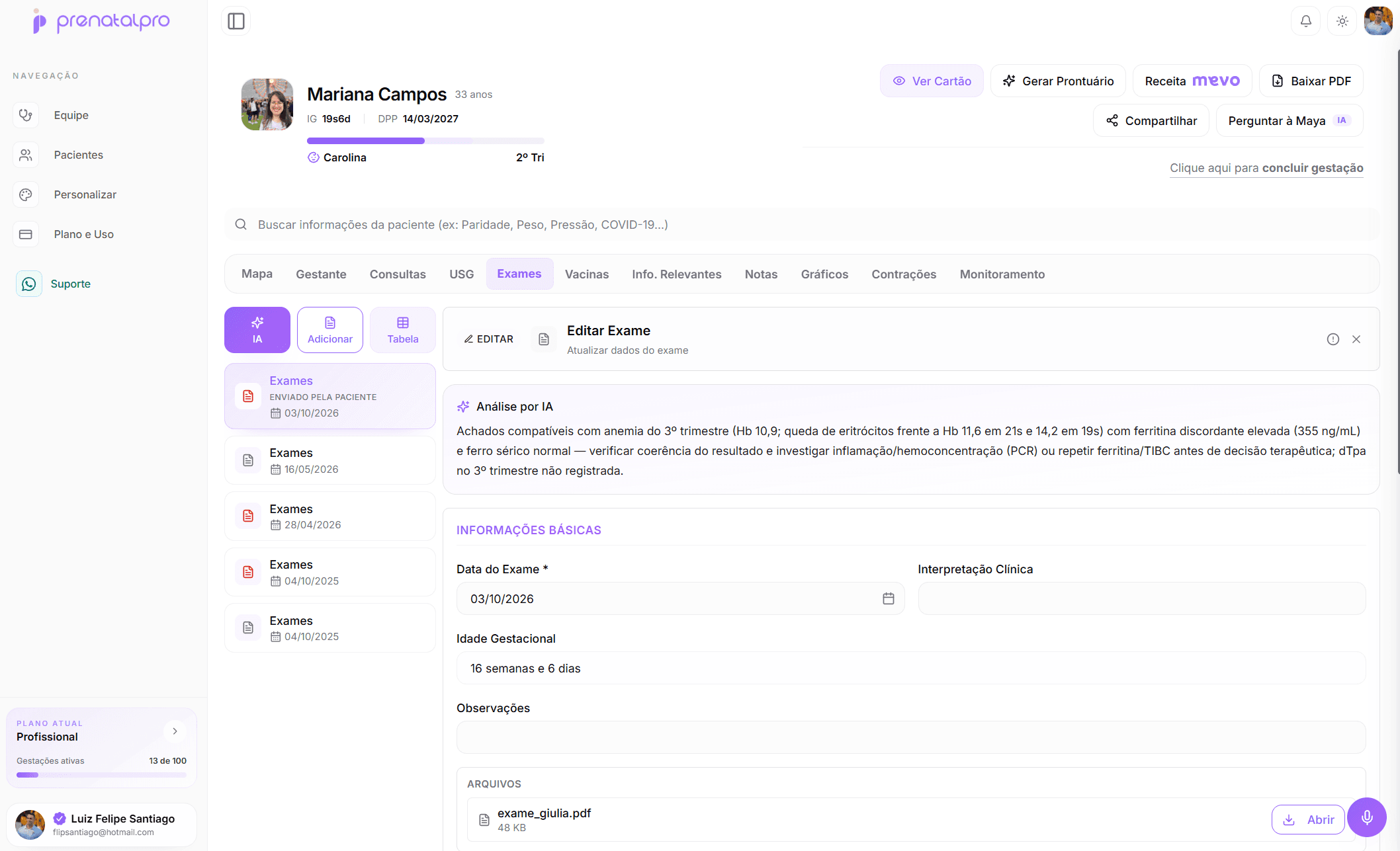 Prontuário com exames, análise por IA, consultas, USG, vacinas e gráficos